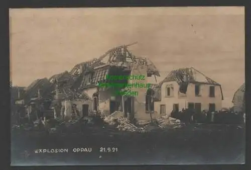 141120 Ansichtskarte Ludwigshafen Oppau Explosion des Oppauer Stickstoffwerkes 21.9. 1921