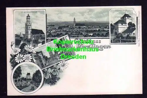 114586 Ansichtskarte Nördlingen um 1900 Litho Wasserturm St. Georgskirche Bergertor Deining