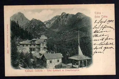 113677 Ansichtskarte Kohlbach Szalloda Hotel mit Lomnitzerspitze 1900