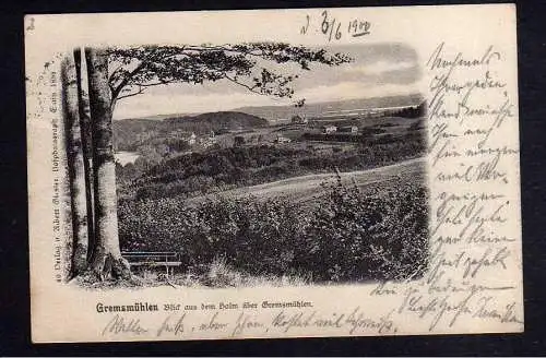 112590 Ansichtskarte Gremsmühlen 1900 Blick aus dem Holm