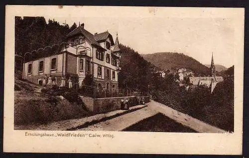 39995 Ansichtskarte Calw Württbg. Erholungshaus Waldfrieden 1925