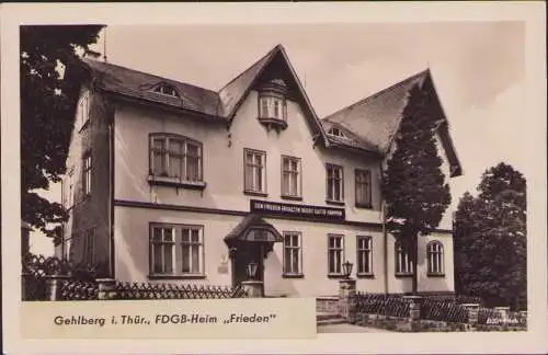 170968 AK Gehlberg Thür. FDGB Heim Propaganda 1956  1959