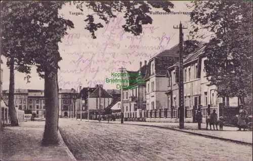 157690 Ansichtskarte Torgau 1915 Wolffersdorfferstrasse