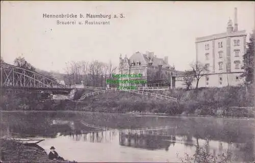 157617 Ansichtskarte Hennenbrücke b. Naumburg Saale 1907 Brauerei Restaurant Brücke