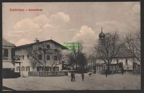 154224 AK Holzkirchen 1907 Bahnhofstraße