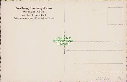 153826 AK Forsthaus Hamburg Rissen Hotel um 1940 Kaffee Inh. Fr. H. Lehmkuhl