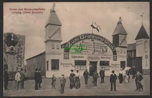 154084 AK Leipzig Neuer Messplatz um 1910 Gruss vom Bratwurtsglöckle Brauerei