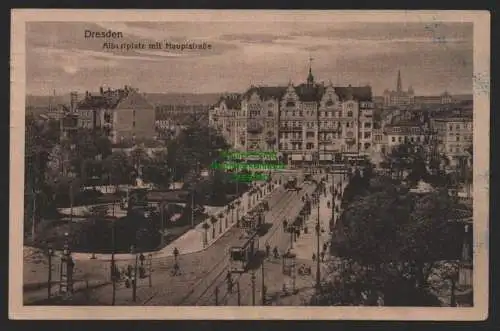 151733 Ansichtskarte Dresden Neustadt 1919 Albertplatz mit Hauptstrasse Blick nach Norden