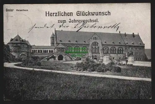 149720 AK Goslar Kaiserhaus 1905 Glückwünsche Neujahr