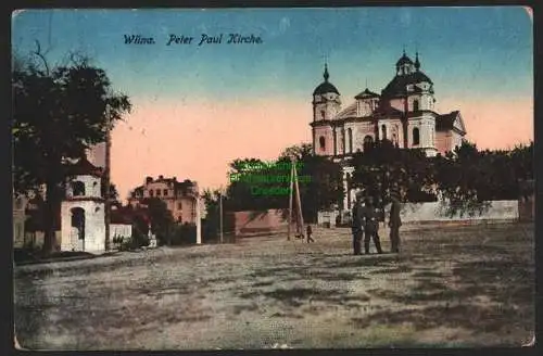 144478 Ansichtskarte Wilna Vilnius Litauen Peter Paul Kirche 1918 Feldpost