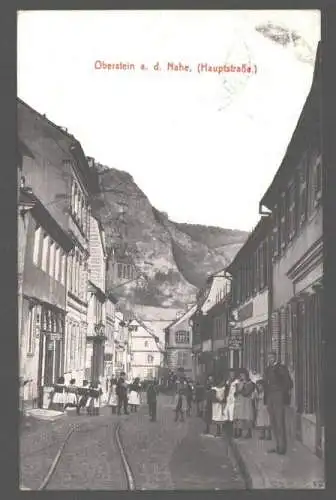 141734 AK Oberstein an der Nahe 1911 Hauptstraße