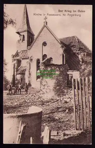 172484 AK  Possessern Kr. Angerburg 1915 Der Krieg im Osten Kirche Kirchenruine