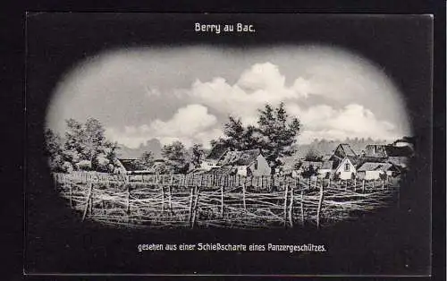 53484 Ansichtskarte Berry au Bac gesehen aus einer Schießscharte Aisne  um 1917