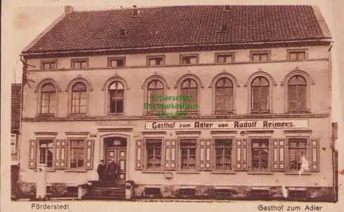 153394 AK Förderstedt Staßfurt um 1930 Gasthof zum Adler Rudolf Reimers