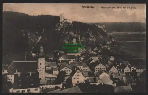 144554 Ansichtskarte Wellheim 1917 Feldpost Panorama mit Burg