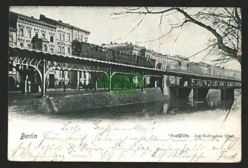 143367 Ansichtskarte Berlin Hochnbahn Am Halleschen Ufer 1905