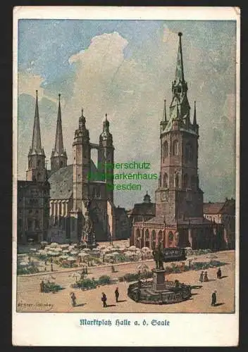 143268 AK Künstlerkarte Wessner - Collenbey Marktplatz Halle Saale um 1920