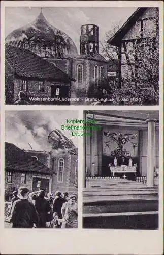 157207 Ansichtskarte Weißenborn-Lüderode 1942 Kirche Brandunglück 4. Mai 1939 Feuerwehr