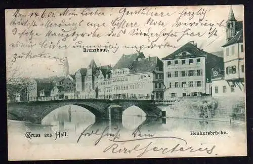 82457 AK Hall 1901 Brenzhaus Henkersbrücke Gasthof