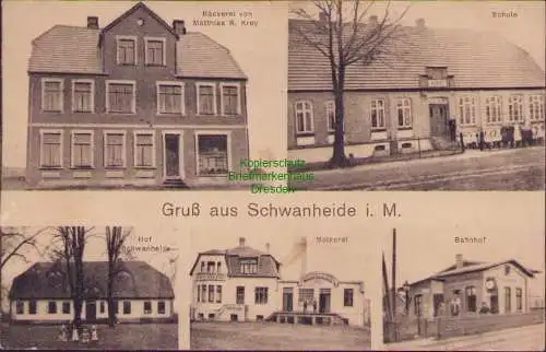 157055 AK Schwanheide i. M. 1913 Bäckerei Krey Schule Molkerei Bahnhof