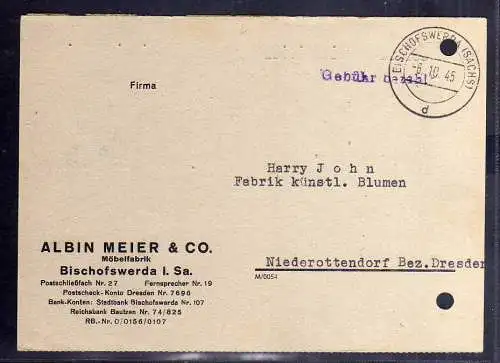 B263 SBZ Gebühr bezahlt 1945 Bischofswerda Möbelfabrik Albin Meier