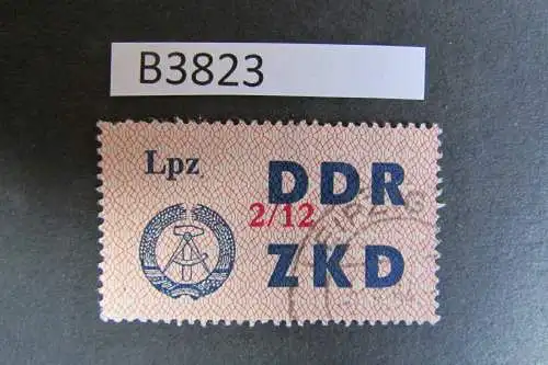 B3823 DDR ZKD C 39 XII 2/12 Lpz Leipzig echt gestempelt