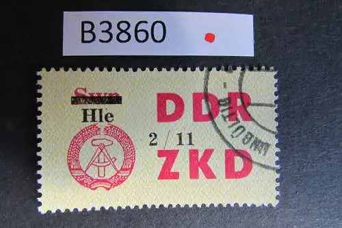 B3860 DDR ZKD C 52 XI Hle auf Swn 2/11 ungültig gestempelt ohne Gummi