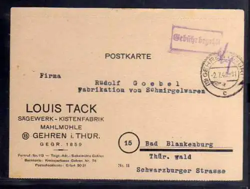 B383 Karte SBZ Gebühr bezahlt 1948 Gehren Thür. Sägewerk Louis Tack