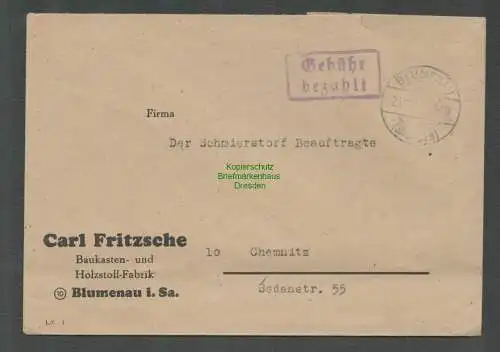 B5730 Gebühr bezahlt 1945 Brief Blumenau Sachsen Baukasten- und Holzstoff Fabrik