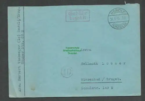 B6173 Brief SBZ Gebühr bezahlt 1945 Herold Erzgeb. nach Wiesenbad