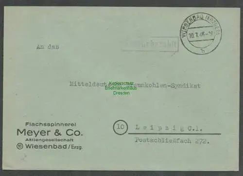 B6272 Brief SBZ Gebühr bezahlt 1946 Wiesenbad Flachsspinnerei Meyer & Co.