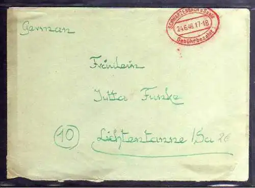 B741 SBZ Brief Gebühr bezahlt 1945 Schwarzenbach a. Saale nach Lichtentanne