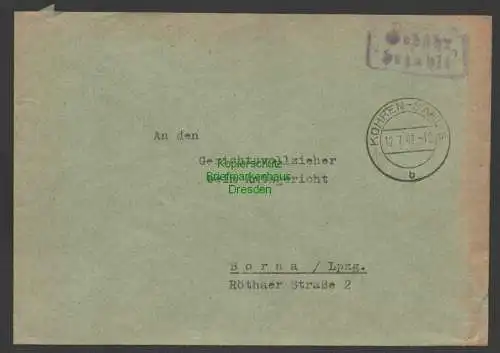 B7510 SBZ Währungsreform Brief Gebühr bezahlt Kohren-Sahlis 12.7.48 nach Borna