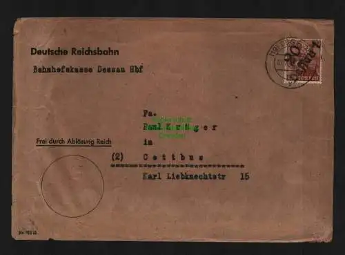 h3949 SBZ Bezirkshandstempel Bezirk 20 Brief Deutsche Reichsbahn Dessau Letzttag