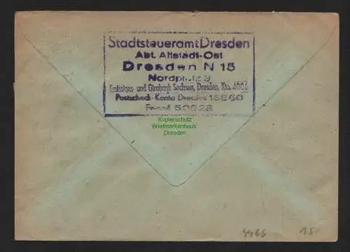 h4466 SBZ Bezirkshandstempel Bezirk 14 Brief Dresden 15 Rat der Stadt Finanzamt