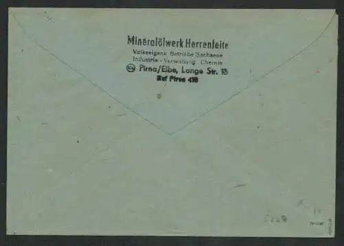 h5268 SBZ Handstempel Bezirk 14 Brief Pirna Mineralölwerk Herrenleite n. Dresden