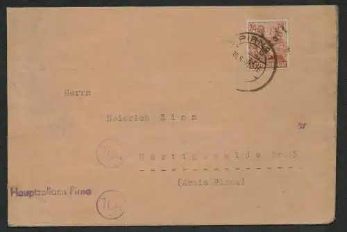 h5279 SBZ Handstempel Bezirk 14 Brief Liebstadt Hauptzollamt Pirna