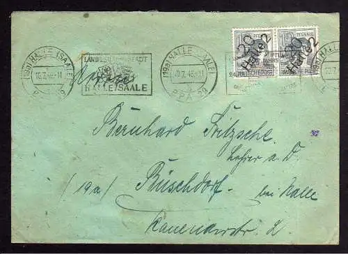 h823 Brief Handstempel Bezirk 20 Halle Saale 10.7.48 Werbestempel Landeshauptsta