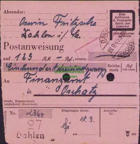 B16332 Gebühr bezahlt 1945 Postanweisung 27 Dahlen 18.9.45 nach Oschatz