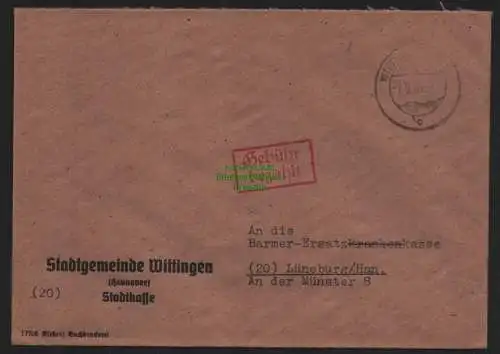 B10533 Brief BAZ Gebühr bezahlt 1945 Wittingen Hannover Stadtkasse nach Lüneburg