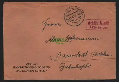 B10446 Brief BAZ Gebühr bezahlt 1953 Bad Nauheim nach Barmstedt Holstein