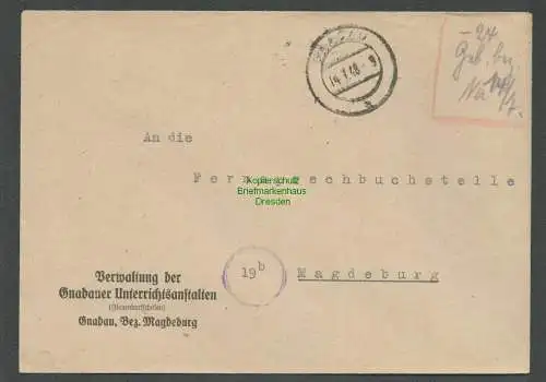 B-5633 SBZ Gebühr Bezahlt Brief Gnadau 1948 Verwaltung Zinzendorfschulen