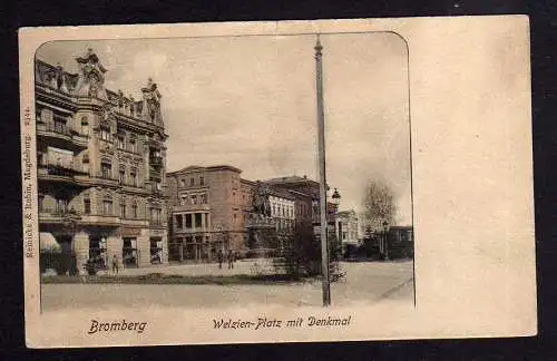 96170 AK Bromberg Bydgoszcz Westpreußen um 1905 Welzien Platz Denkmal