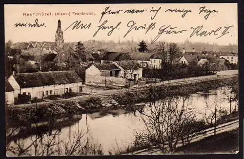 43103 AK Neufchatel Aisne Frankreich 1915 Feldpost