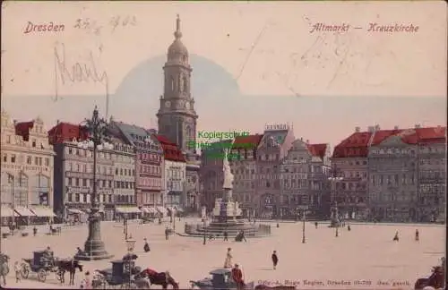 155940 Ansichtskarte Dresden Altmarkt Kreuzkirche 1903