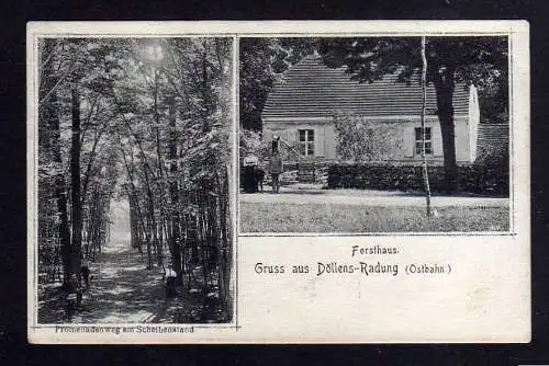 102198 Ansichtskarte Forsthaus Döllensradung Döllens Radung Ostbahn 1910 Bahnpost