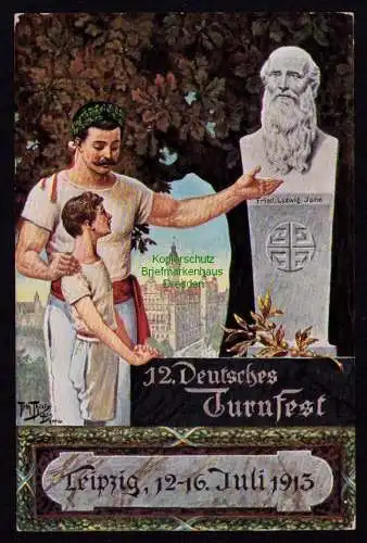 166032 AK Leipzig 1913 12. Deutsches Turnfest Künstlerkarte Athur Thiele Vater