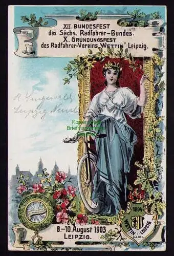 162129 AK Leipzig 1903 Litho XII. Bundesfest Sächs. Radfahrer Bund Gründungsfest