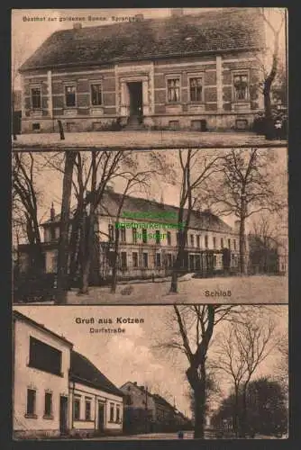 147094 AK Schloss Kotzen in der Mark um 1920 Gasthof zur goldenen Sonne Sprange