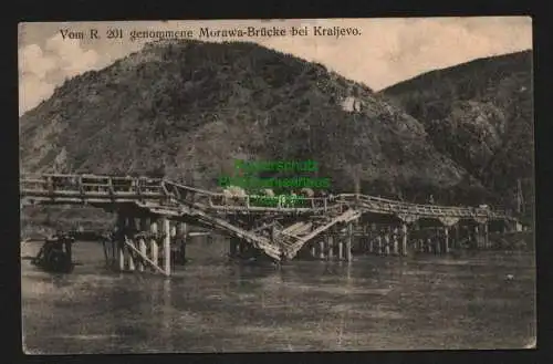 140455 AK Kraljevo Serbien 1916 Vom R 201 genommene Morawa Brücke Feldpost